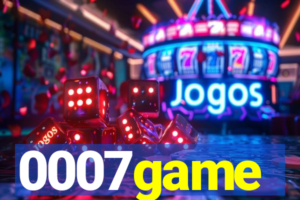 0007game