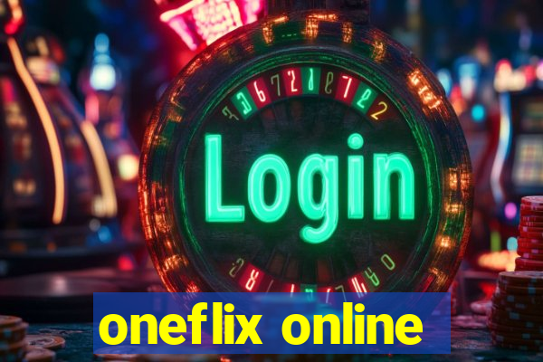 oneflix online