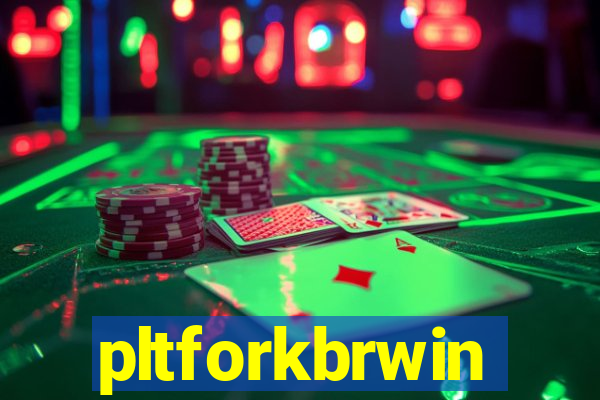 pltforkbrwin