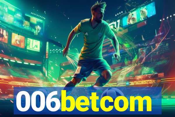 006betcom