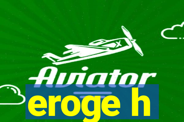 eroge h