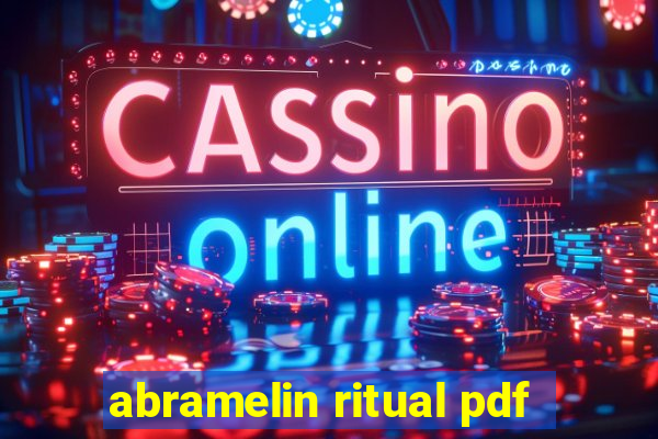 abramelin ritual pdf