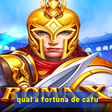 qual a fortuna de cafu