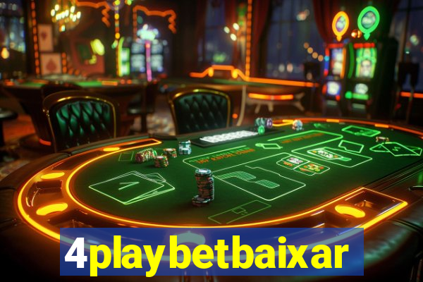 4playbetbaixar