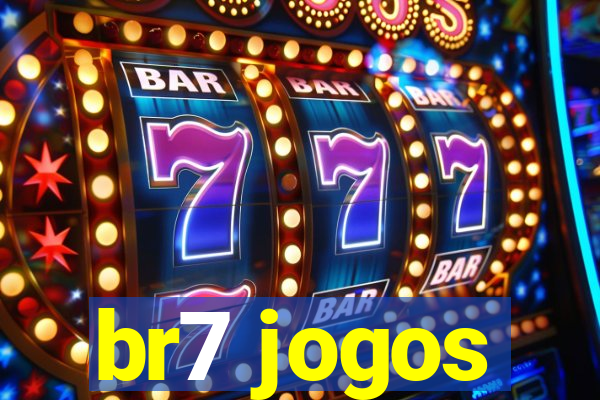 br7 jogos