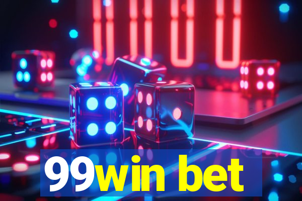 99win bet