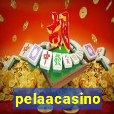 pelaacasino