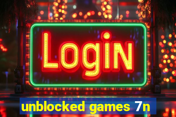 unblocked games 7n