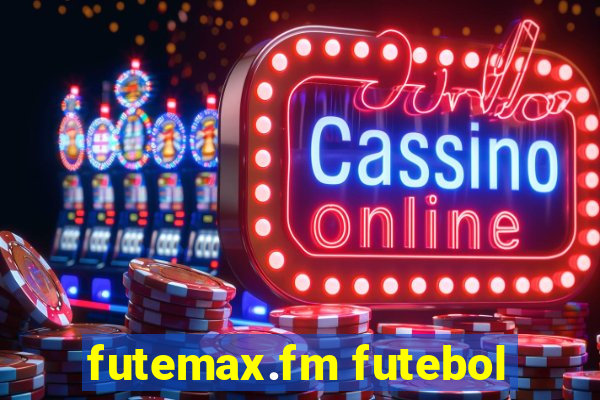 futemax.fm futebol