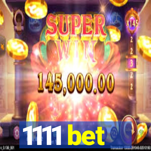 1111 bet
