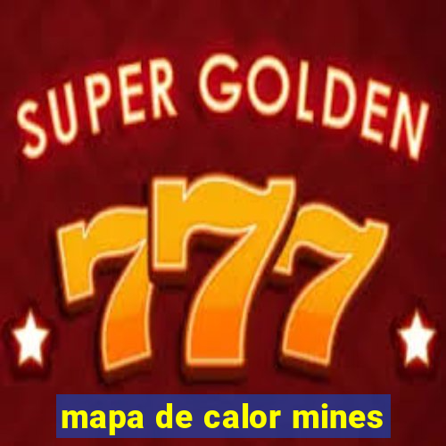 mapa de calor mines