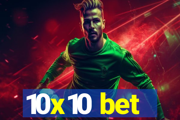 10x10 bet
