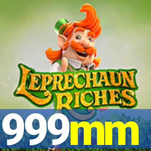 999mm