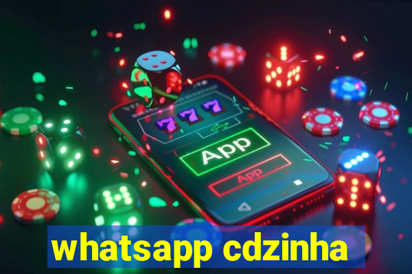 whatsapp cdzinha