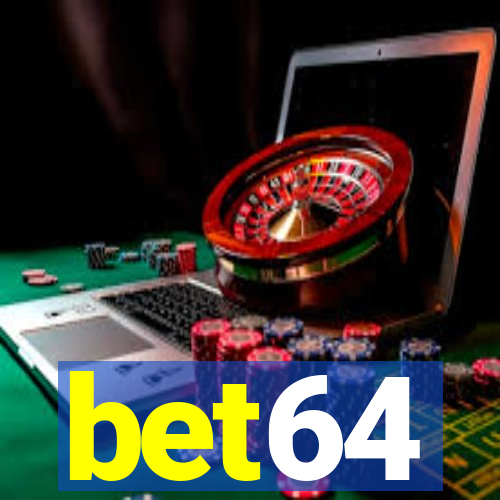 bet64