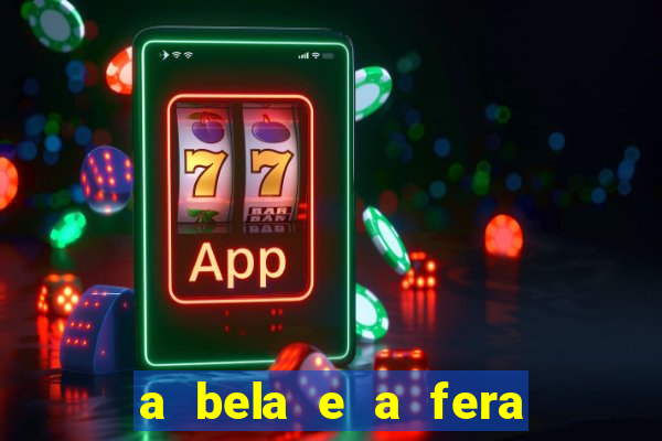 a bela e a fera (2014 filme completo dublado) drive