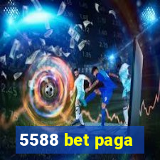 5588 bet paga