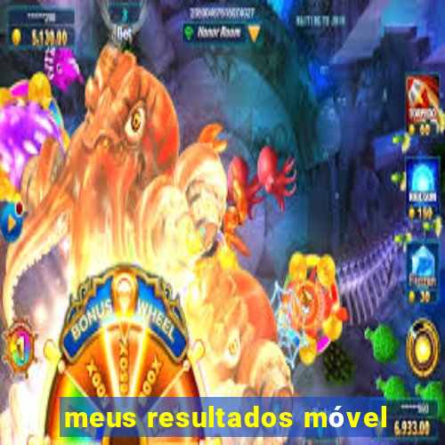 meus resultados móvel