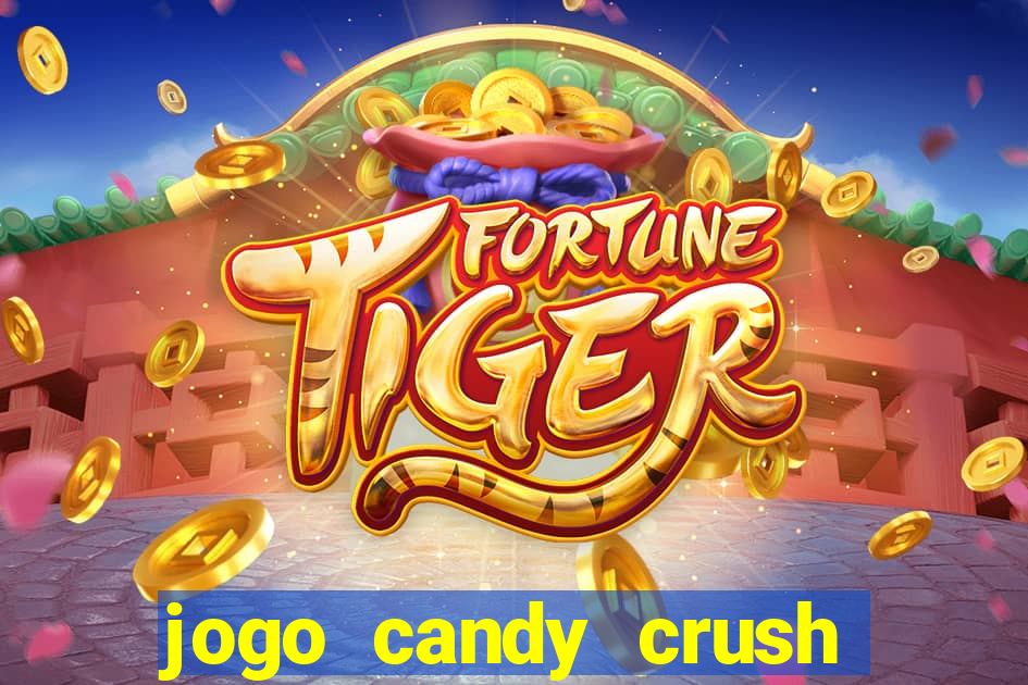 jogo candy crush saga no facebook