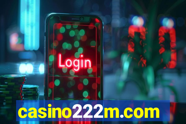 casino222m.com
