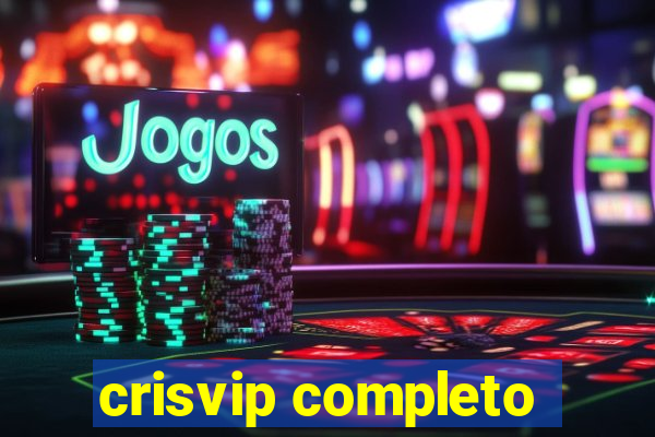crisvip completo
