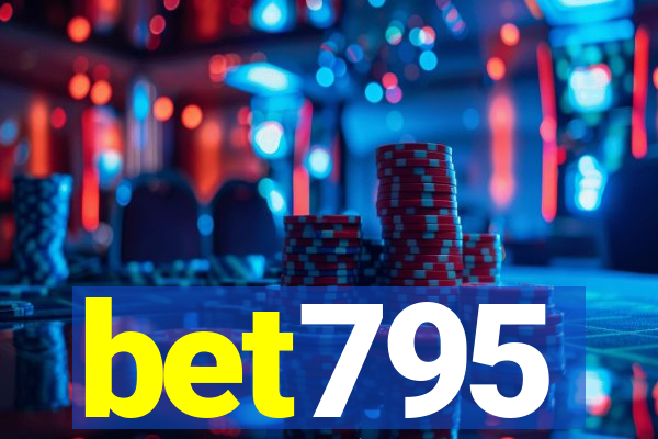 bet795