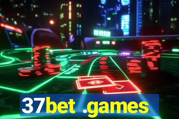 37bet .games