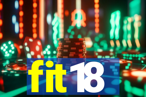 fit18