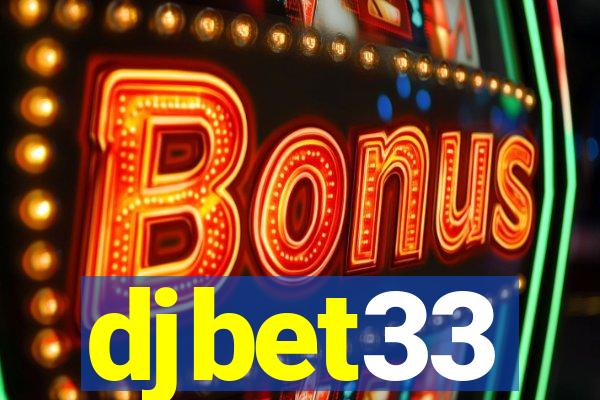 djbet33