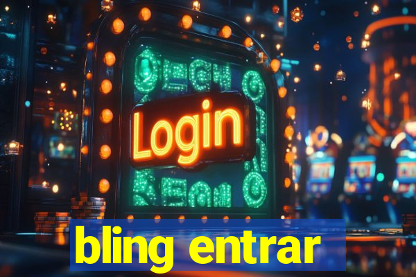 bling entrar