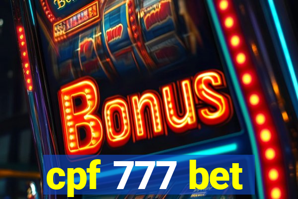 cpf 777 bet