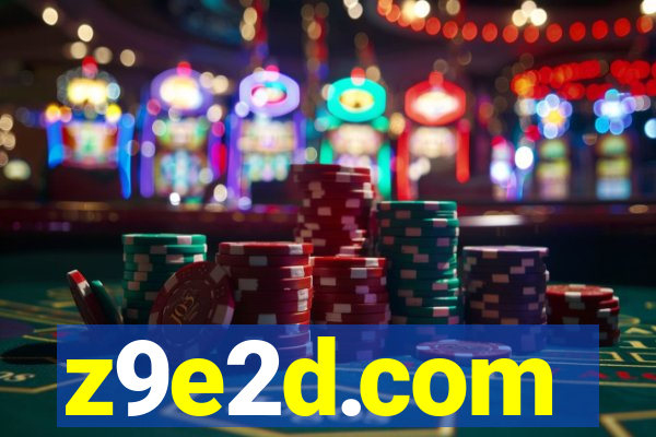 z9e2d.com
