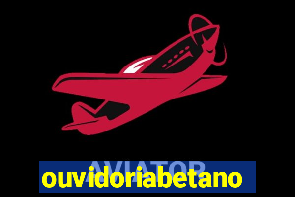 ouvidoriabetano