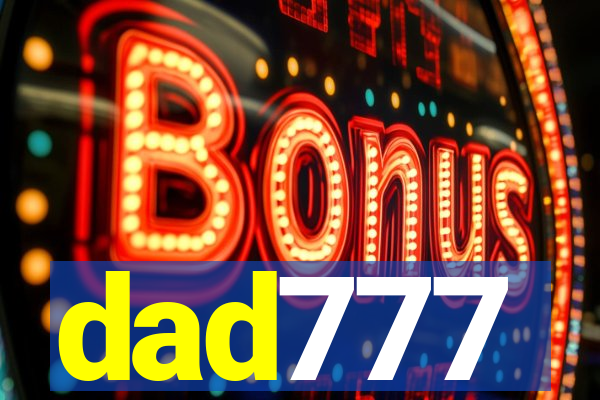 dad777