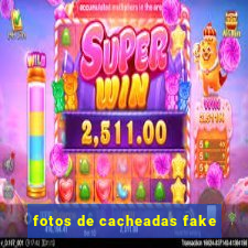 fotos de cacheadas fake