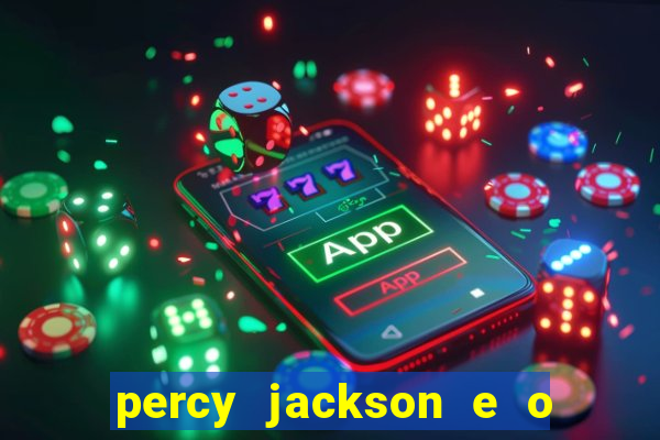 percy jackson e o mar de monstros filme drive