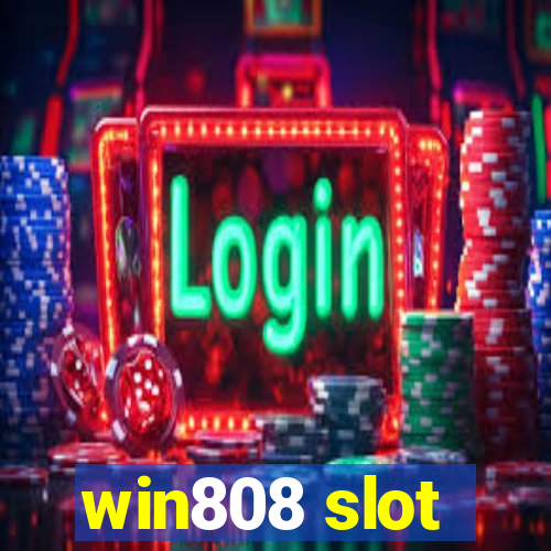 win808 slot