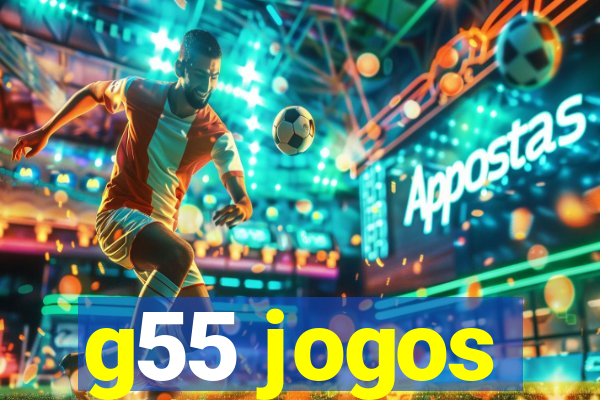 g55 jogos