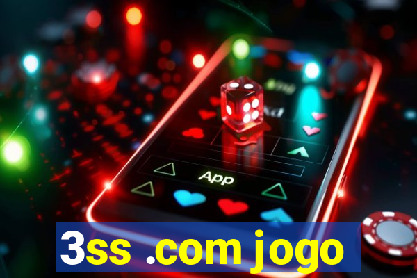 3ss .com jogo