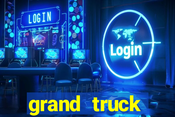 grand truck simulator dinheiro infinito