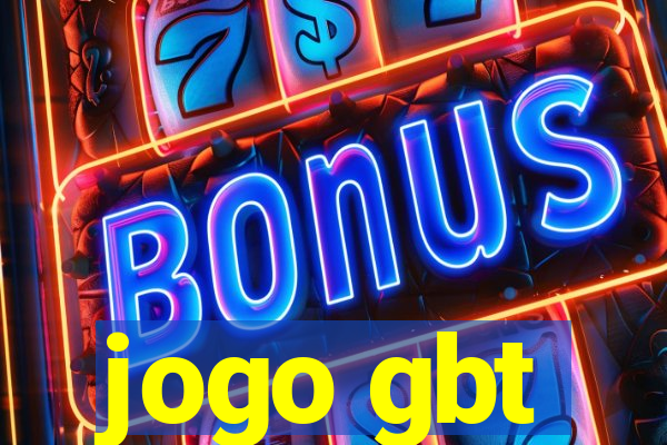 jogo gbt