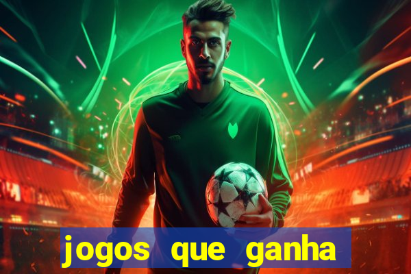 jogos que ganha dinheiro de verdade no pix na hora