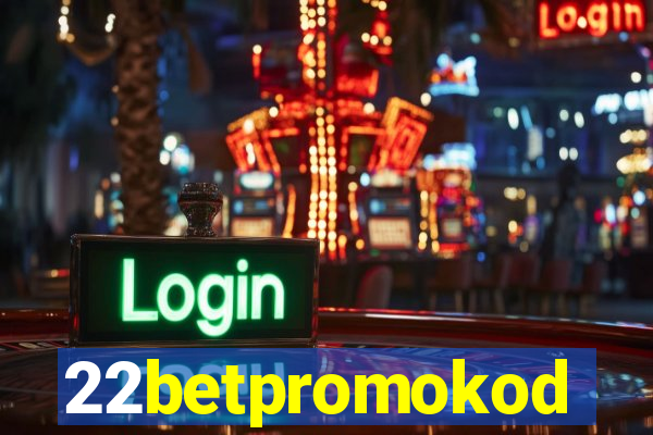 22betpromokod