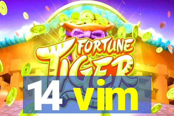 14 vim