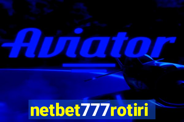 netbet777rotiri