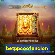 betppcoofuncion