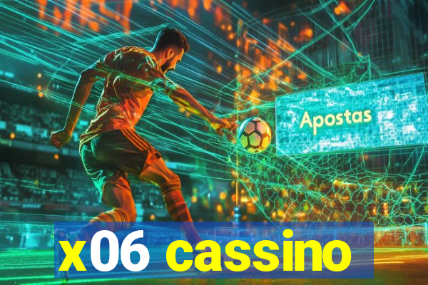 x06 cassino