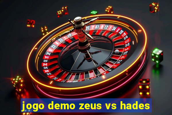 jogo demo zeus vs hades