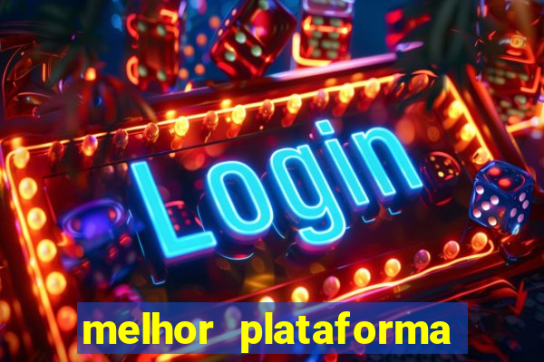 melhor plataforma de jogos para ganhar dinheiro