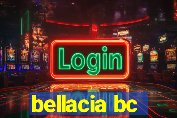 bellacia bc